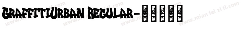 GraffitiUrban Regular字体转换